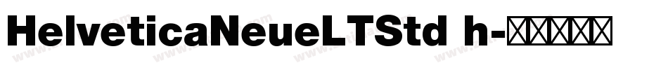 HelveticaNeueLTStd h字体转换